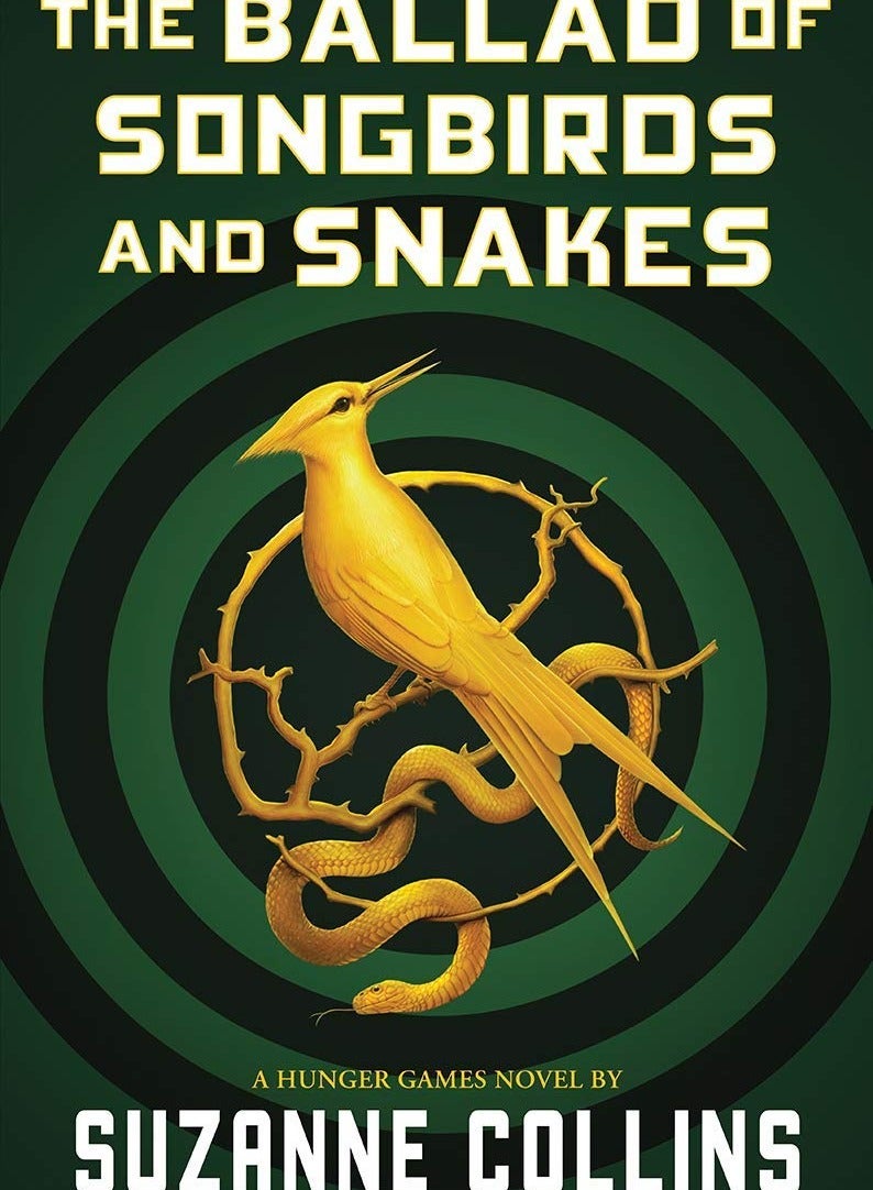The Ballad Of Songbirds And Snakes (A Hunger Games Novel) - Image 1